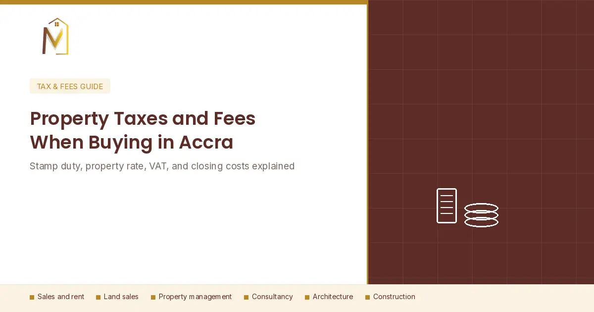 Property Taxes and Fees When Buying in Accra
